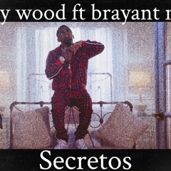 Miky woods ft Bryant Mayers secretos ✅