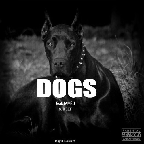 DOGS (feat. IAMSU & KEEF)