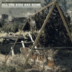 ALL THE KIDS ARE GONE (DEMO) [PROD. ARMINMARK]