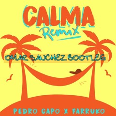 Pedro Capo x Farruko - Calma (Omar Sanchez Latin House Remix )