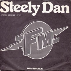 Steely Dan -  FM