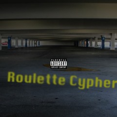 ROVVAN x SMG x CXLVELLI "Roulette Cypher" (Prod. Nom Beyond)