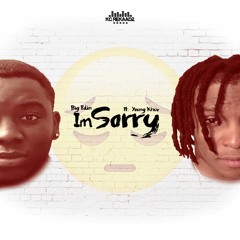 Big Edin - I'm Sorry 😞 (ft. Young Khev)