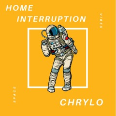 Home Interruption!