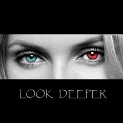 Look Deeper