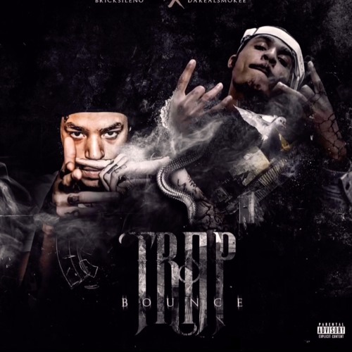Kiingsmokee - Trap Bounce - Ft  Brickslino