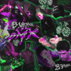 BurnKas ft 83Hades - LIL BMX   “Lil Bitch Mighty Xtreme”(PROD. CLINK)