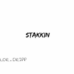 LOR DRIPP - STACKIN