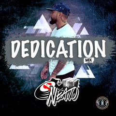 DJ NEATO - Dedication MIX