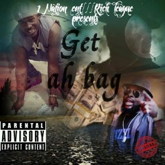 I HAD  TO GET AH BAG, BY YUNG BB  FEAT HEATERGANG