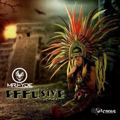 Mr. Hyde - Effusive - Teaser Ep *OUT NOW*