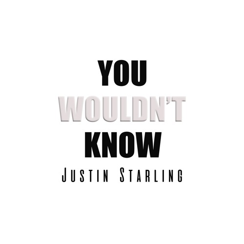 You Wouldn't Know