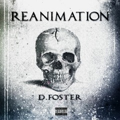Reanimation [Prod By. Jee Juh]