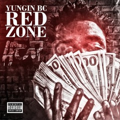 YUNGIN BC - RED ZONE