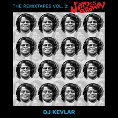 The ReMixTapes Vol 2 - James Brown