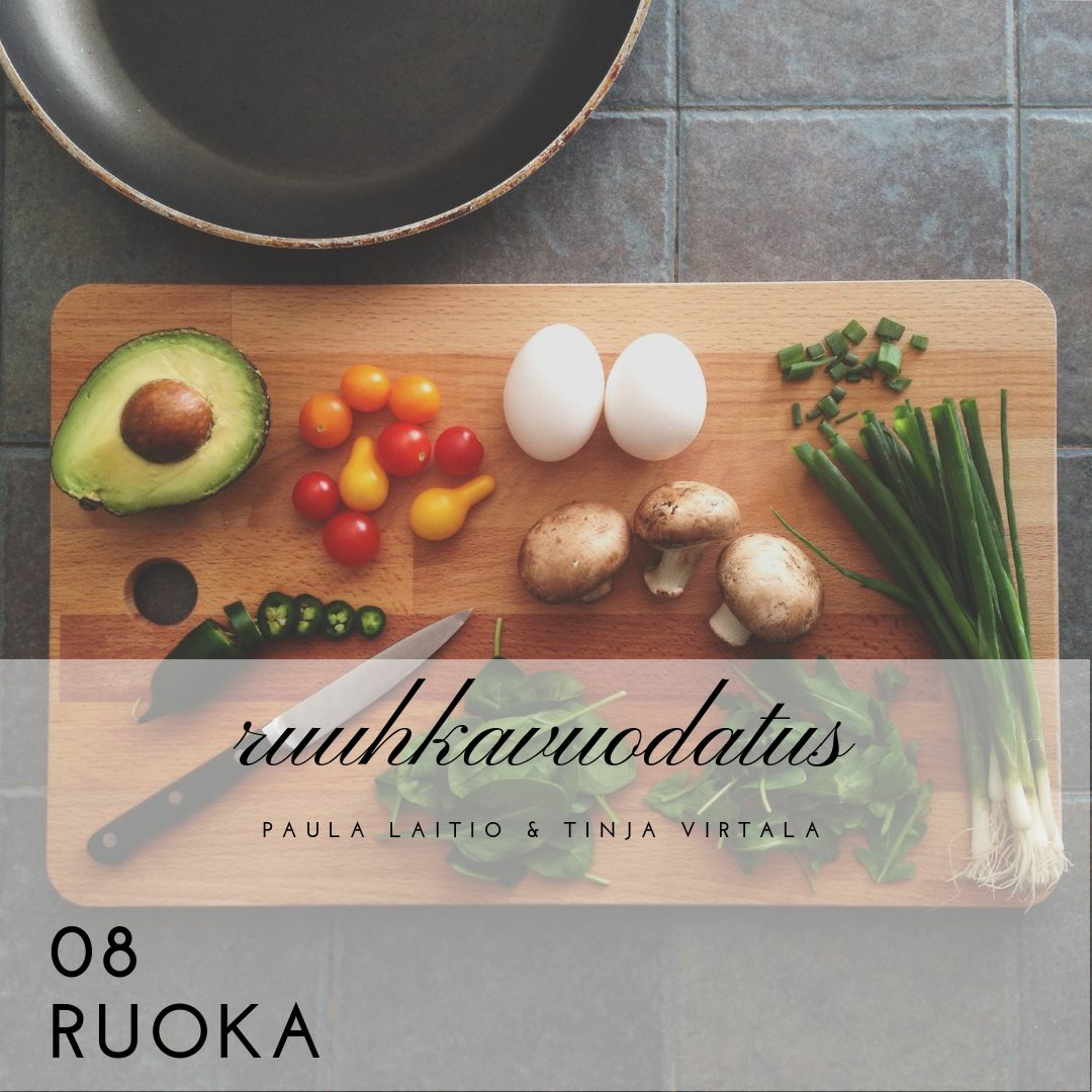 08 - Ruoka episode artwork