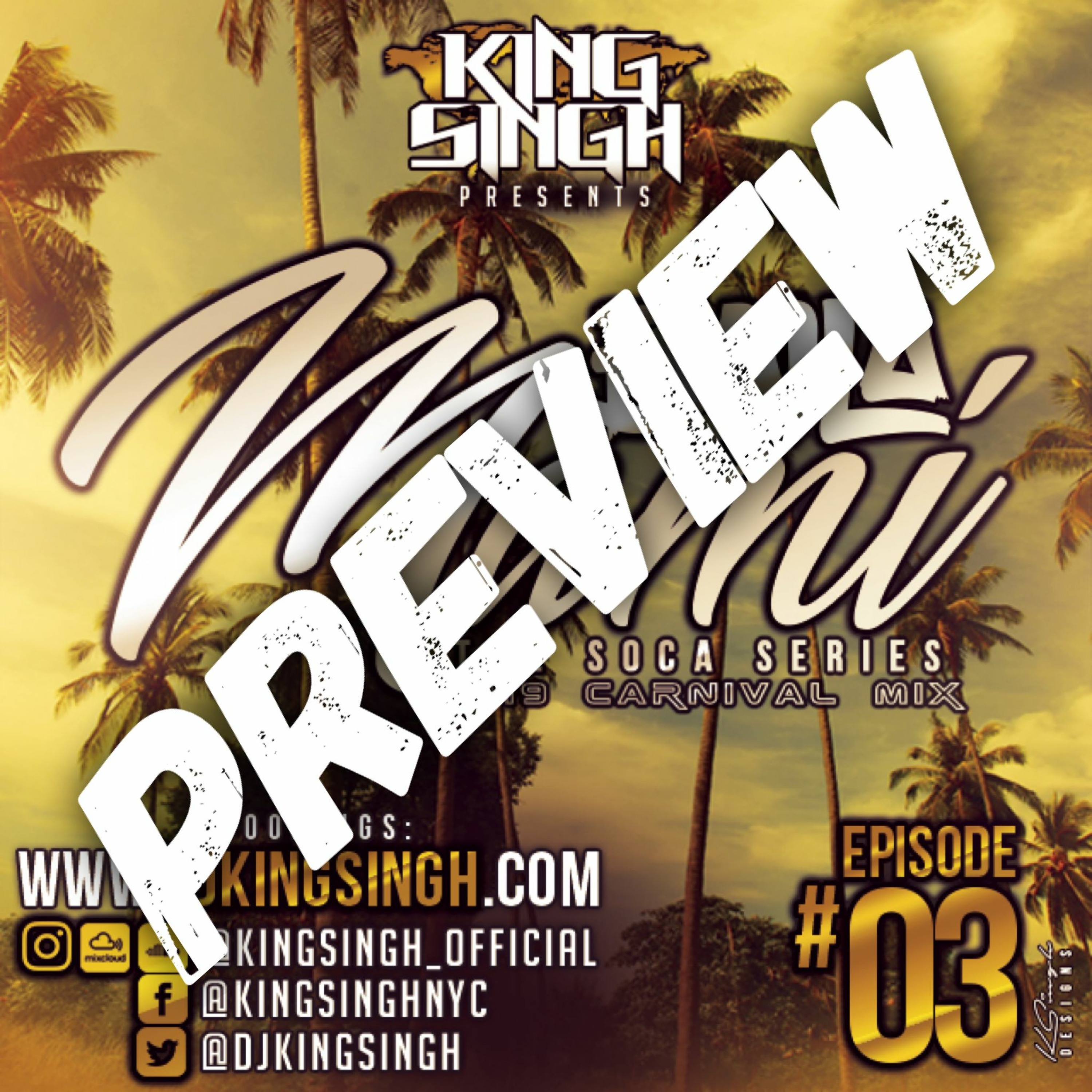 KING SINGH | BAILA MAMI 3 PREVIEW episode artwork