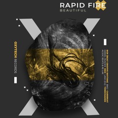 Rapid Fire - Beautiful (Lash (HU) Remix)