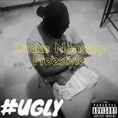 Brisco Blood - Ugly ( Drake NonStop Freestyle )