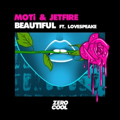 Moti & Jetfire - Beautiful (Radio Edit)