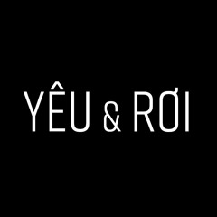 Yêu Và Rơi(ft Dịp) - MadMax