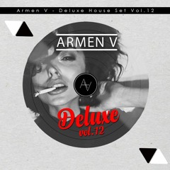 Armen V - Deluxe House Set Vol.12