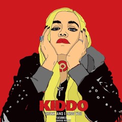 KIDDO - Drunk And I Miss You (Choice Remix)