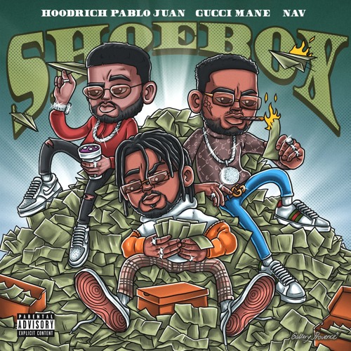 Hoodrich Pablo Juan - Shoebox Ft Gucci Mane & NAV