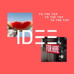 IDEE - To The Top