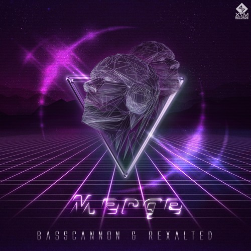 Basscannon & Rexalted - Merge