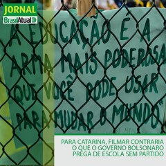 Para Catarina, filmar contraria o que o governo Bolsonaro prega de Escola Sem Partido