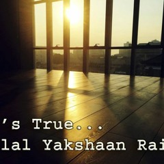 It's True - Bilal Yakshaan Rais Cover || Backstreet Boys
