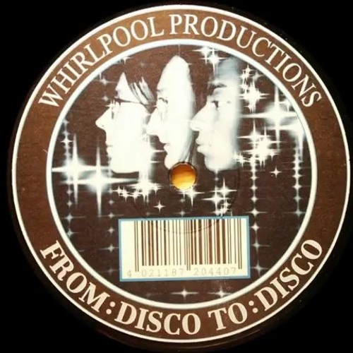 Stream Whirlpool Productions - From Disco To Disco (1996) by