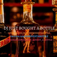 DJ Just Bought A Bottle - February 2019 Latin Mix 4