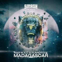 MAD M.A.C & Flaremode - Madagascar