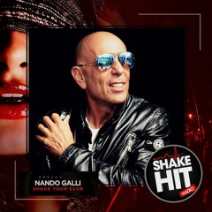 NANDO GALL -I RADIO SHAKE IT - GENNAIO 2019