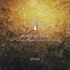 Ikarius - Time (Pavel Petrov Remix)