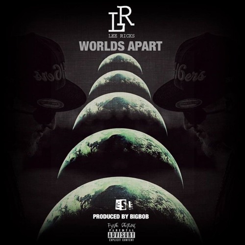 Lee Ricks - Worlds Apart [Prod. BigBob]