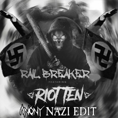 Rail Breaker (Feat. Rico Act) (Berizbeck "Nazi" Edit)