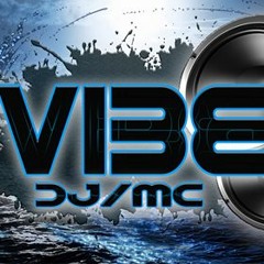 Dj Vibe Live 26.02.2019