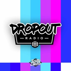 Dropout Radio: Chapter 002