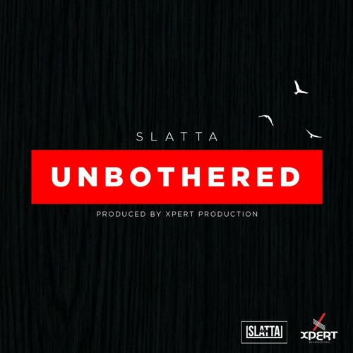 Slatta - Unbothered (GFX Intro Edit) [Carriacou Soca 2019]