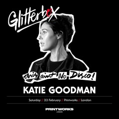 Glitterbox - Live from Printworks...