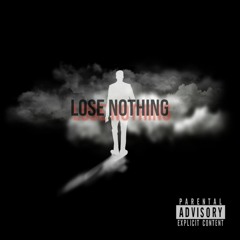 Raw x Kenz - Lose Nothing