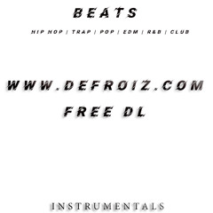 www.DeFROiZ.com - Make It Hot | Club Hip Hop x Trap Beat | Instrumental | Kid Ink × Tyga Type Beat