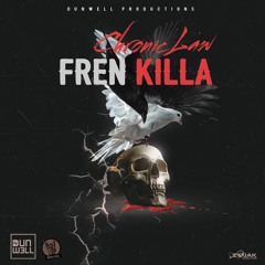 Chronic Law - Fren Killa