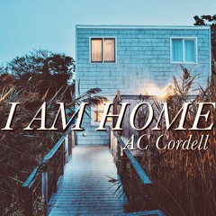 I Am Home