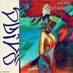 Nicki Minaj & George Clanton - Walk Slowly Barbiana