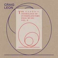 Craig Leon - Standing Crosswise In The Square