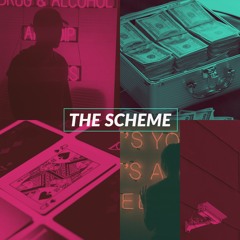 The Scheme (Prod by NOS)